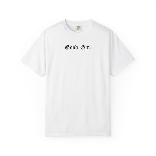 The Good Girl Tee