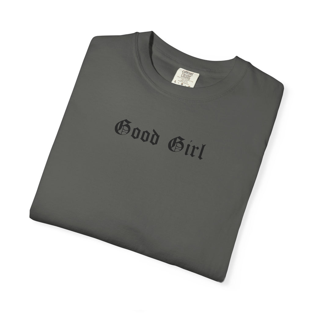 The Good Girl Tee