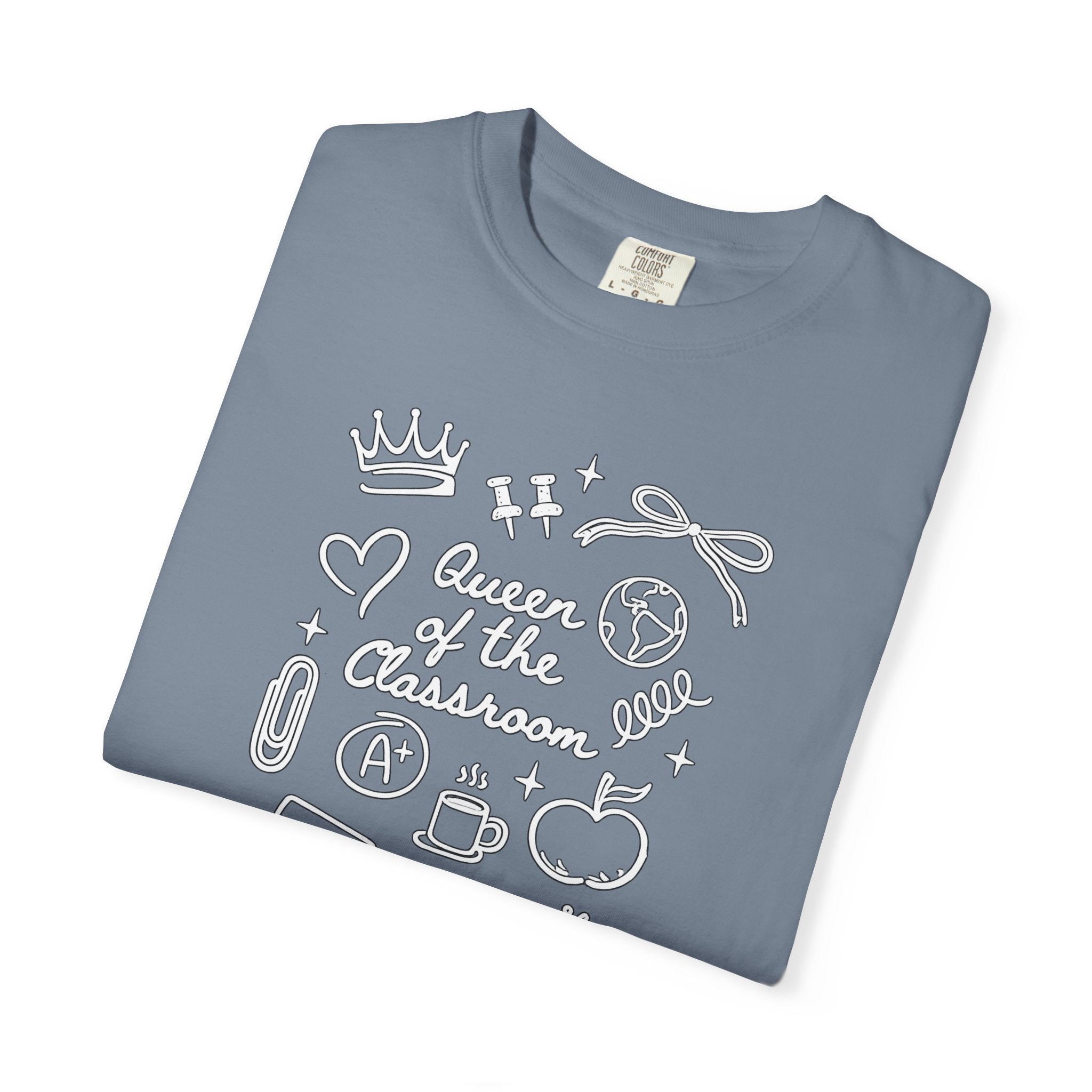 The Queen of the Classroom Teacher Tee