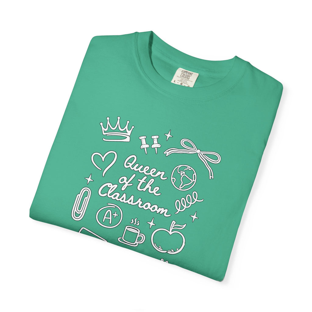 The Queen of the Classroom Teacher Tee