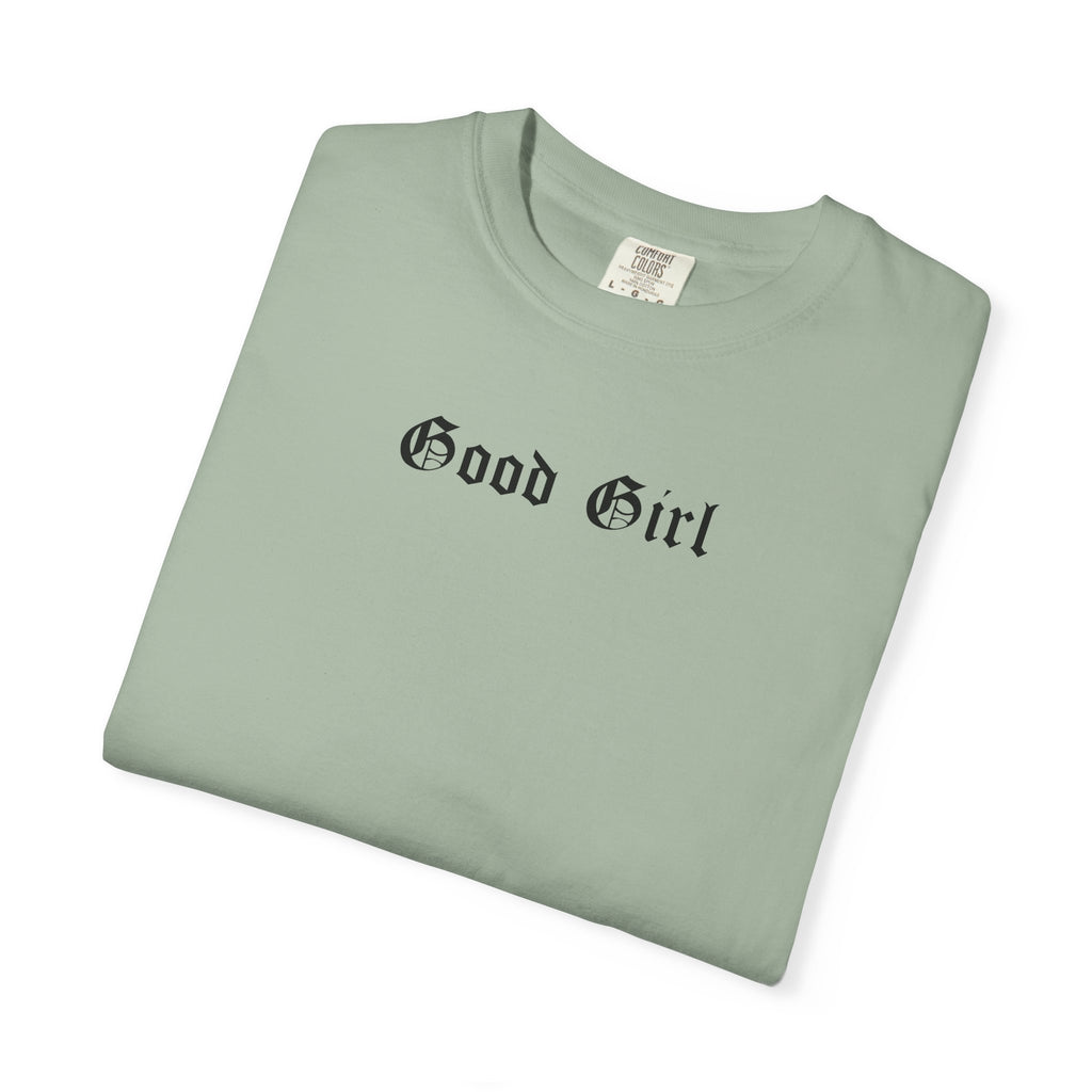 The Good Girl Tee