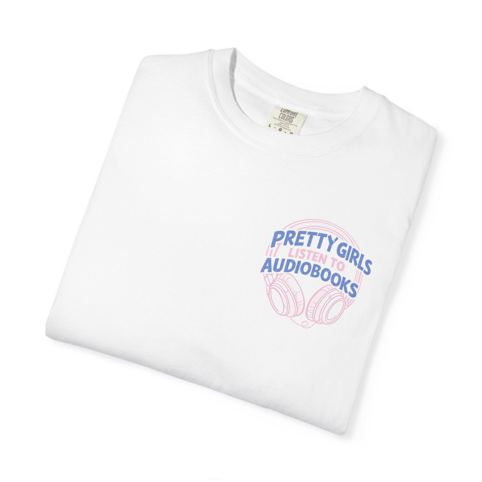The Pretty Girl Audiobook Tee