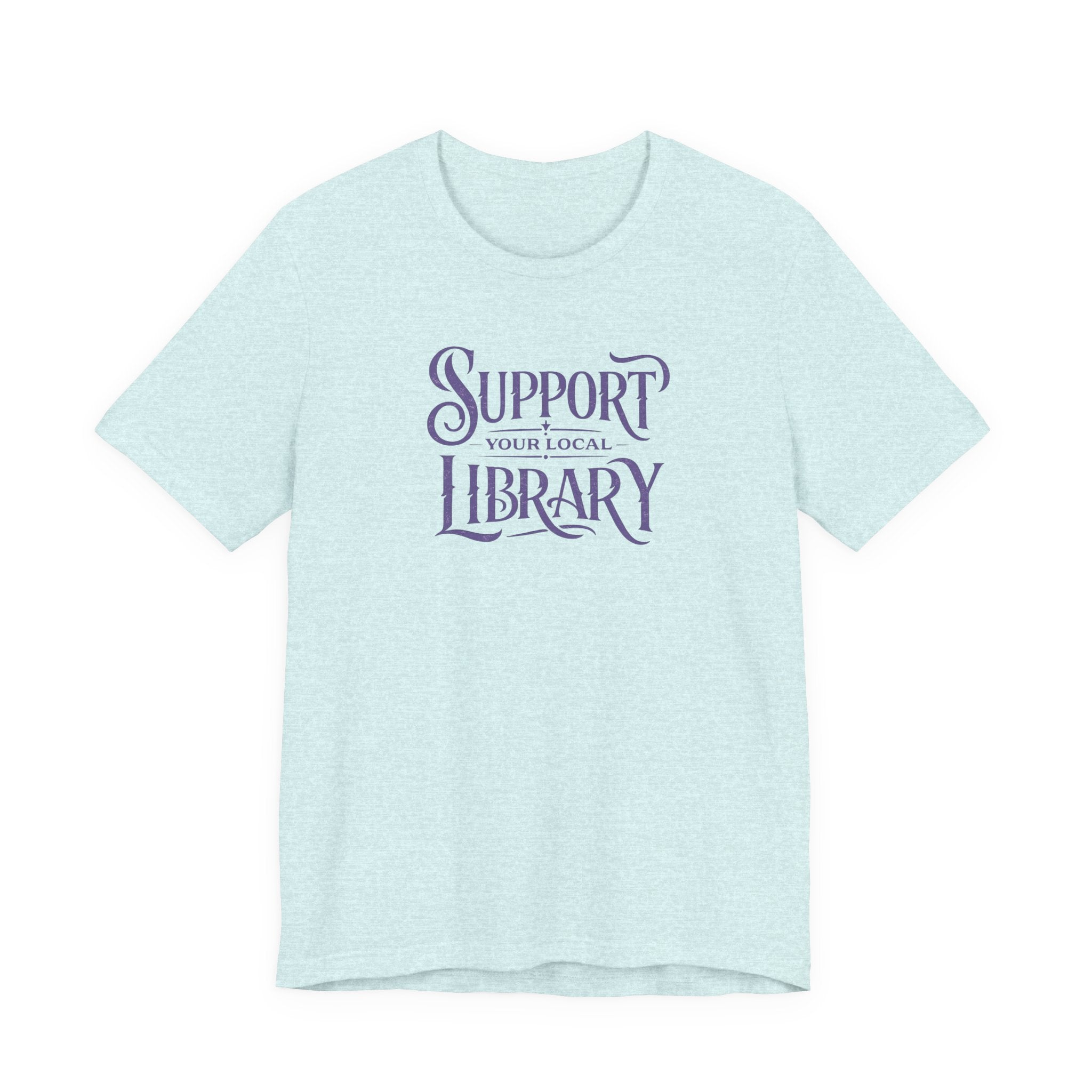 The Support Your Local Library Tee