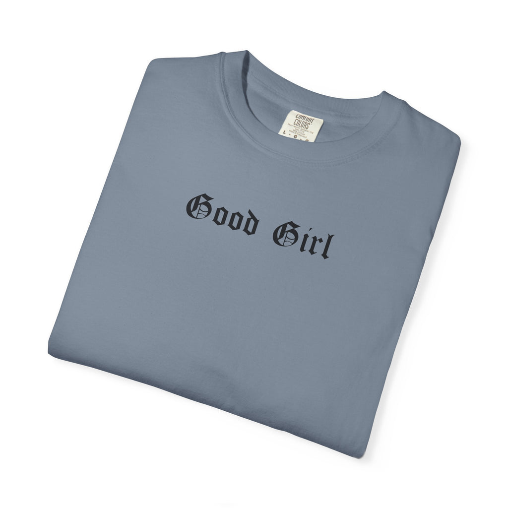 The Good Girl Tee