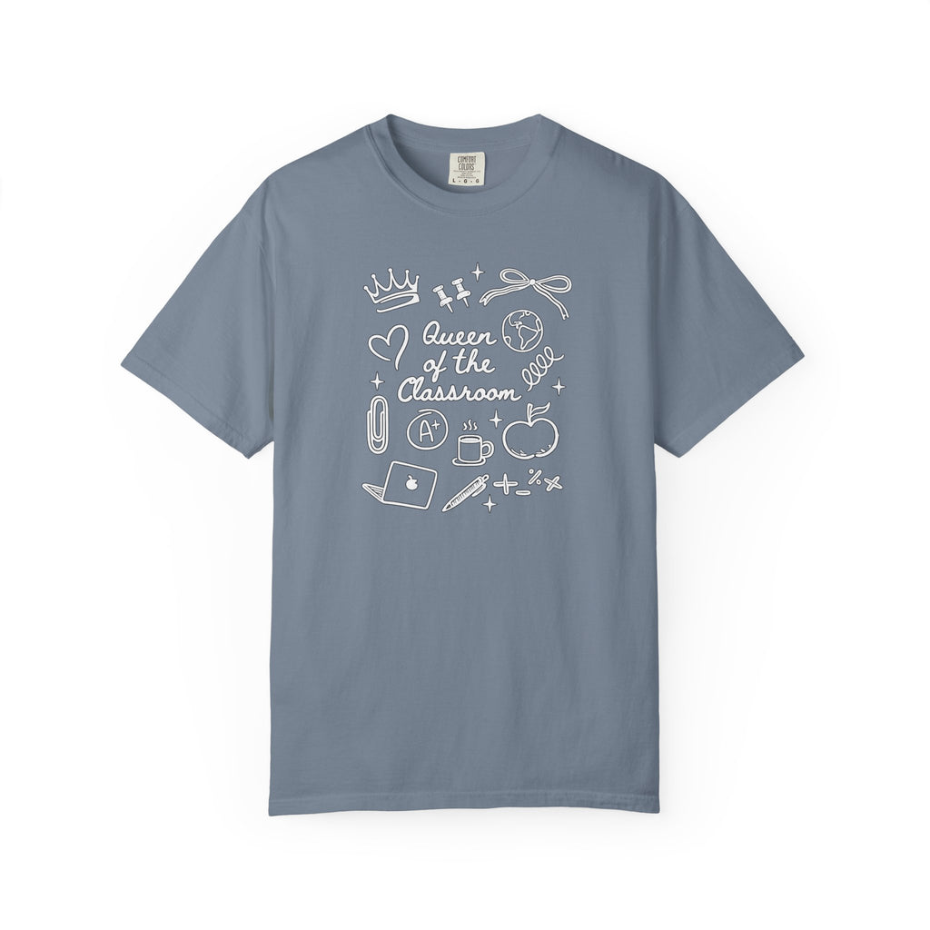 The Queen of the Classroom Teacher Tee