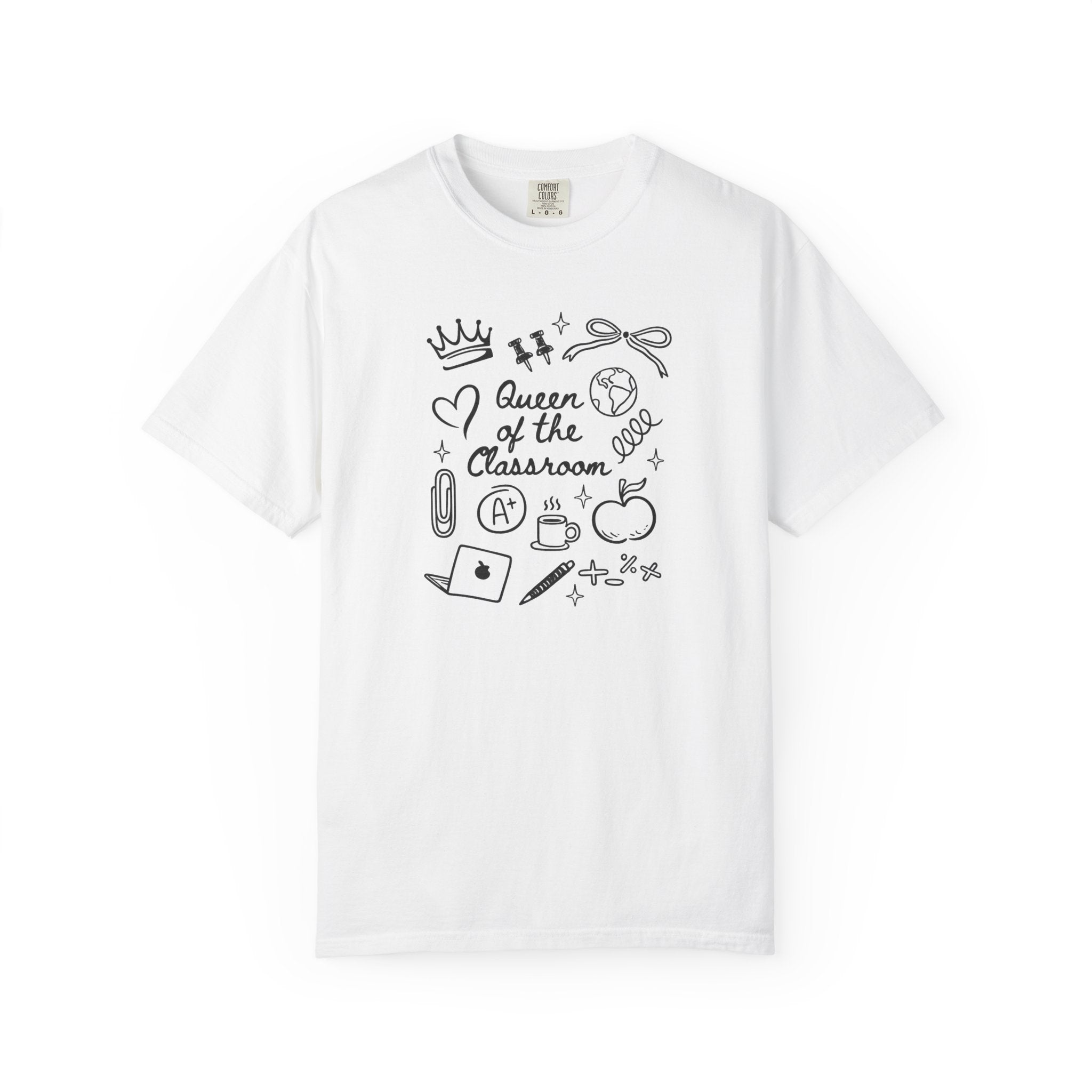The Queen of the Classroom Teacher Tee