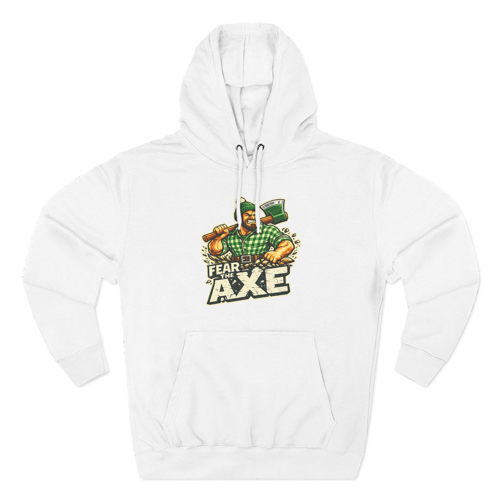 The Fear The Axe Hoodie