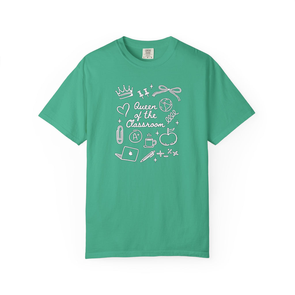 The Queen of the Classroom Teacher Tee